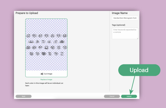 Upload all in one monogram to Cricut Design Space